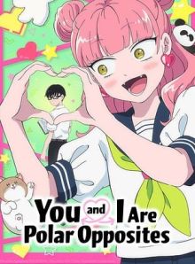 You and I Are Polar Opposites wiflix
