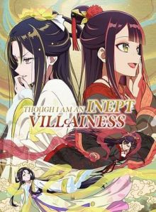 Though I Am An Inept Villainess wiflix